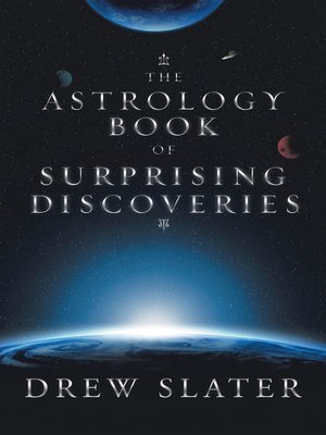 cover image of The Astrology Book of Surprising Discoveries
